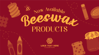 Beeswax Products Animation Image Preview