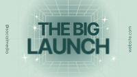 Big Launch Animation Preview