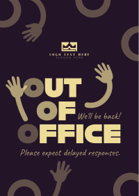 Generic Out of Office Poster Design