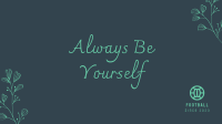 Always Be Yourself Facebook Event Cover Design