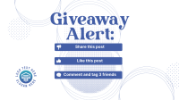 Giveaway Alert Instructions Facebook Event Cover Design