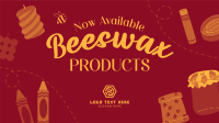 Beeswax Products Video Image Preview