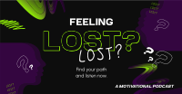 Lost Motivation Podcast Facebook ad Image Preview